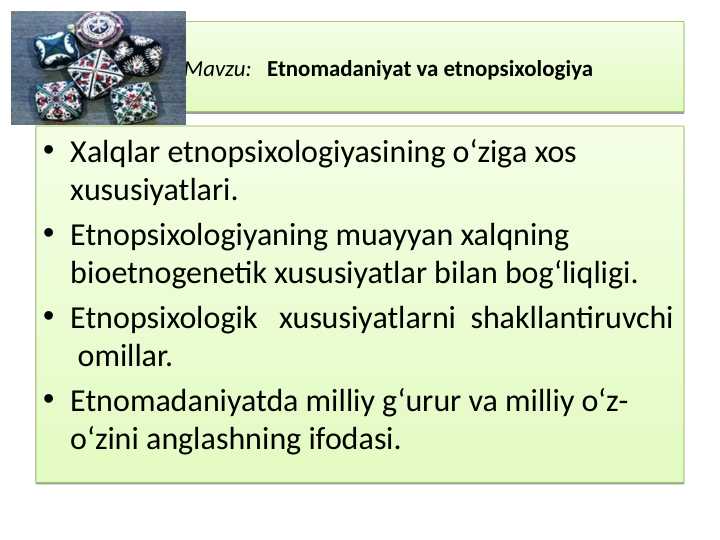Etnomadaniyat va etnopsixologiya