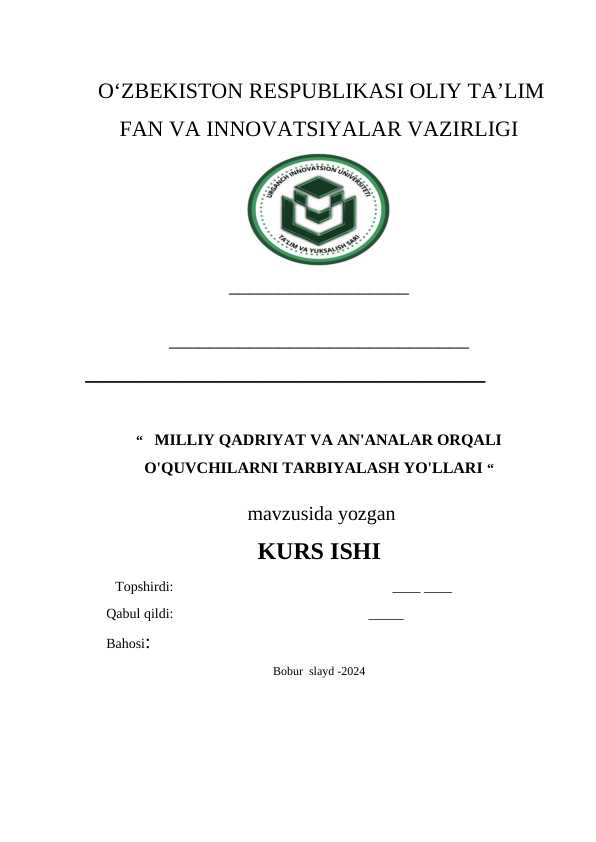 MILLIY QADRIYAT VA AN'ANALAR ORQALI O'QUVCHILARNI TARBIYALASH YO'LLARI