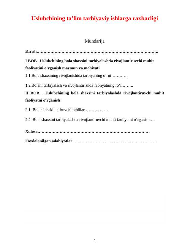 Uslubchining ta’lim tarbiyaviy ishlarga raxbarligi
