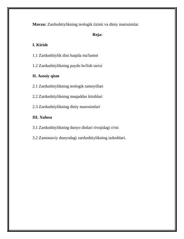 Zardushtiylikning teologik tizimi va diniy marosimlar