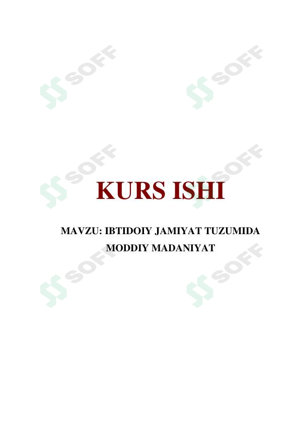 Ibtidoiy jamiyat tuzumida moddiy madaniyat