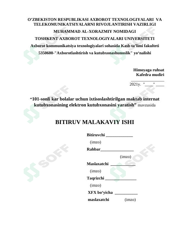 101-sonli kar bolalar uchun ixtisoslashtirilgan maktab internat kutubxonasining elektron kutubxonasini yaratish