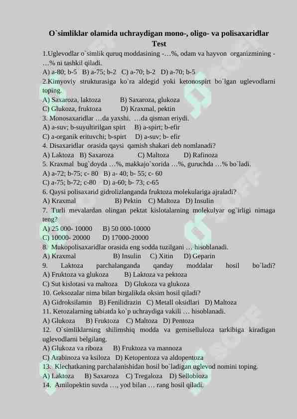 O`simliklar olamida uchraydigan mono-, oligo- va polisaxaridlar Test