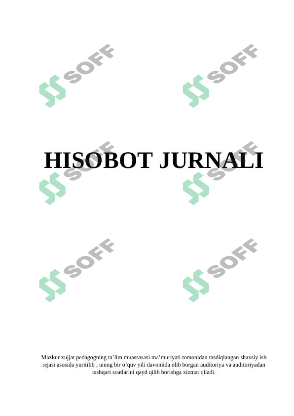 Ustozlar uchun yillik hisobot qo'llanma, ish plan, hisobot jurnali