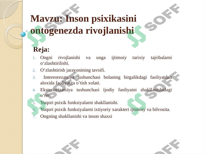 Inson psixikasini ontogenezda rivojlanishi