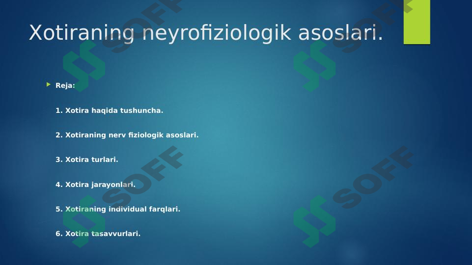 Xotiraning neyrofiziologik asoslari