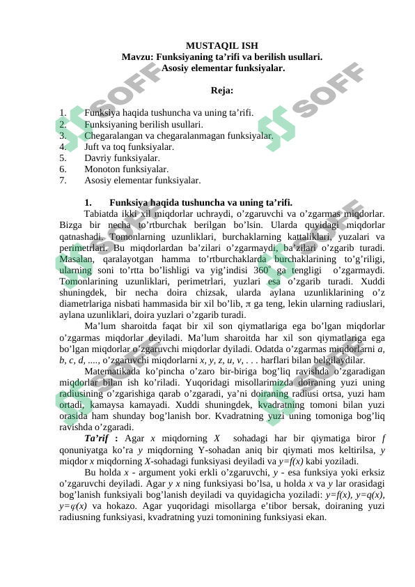 Funksiyaning ta’rifi va berilish usullari. Asosiy elementar funksiyalar.