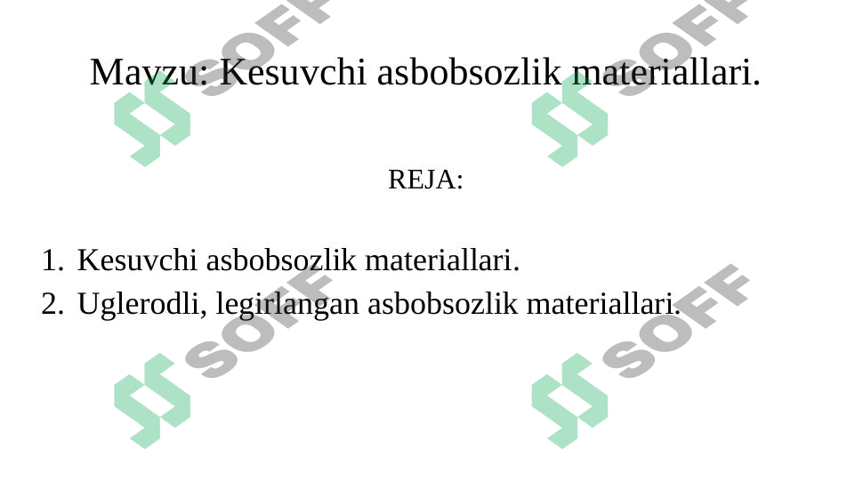 Kesuvchi asbobsozlik materiallari
