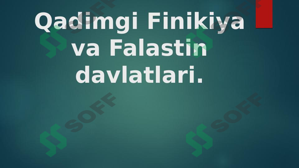 Qadimgi Finikiya va Falastin.