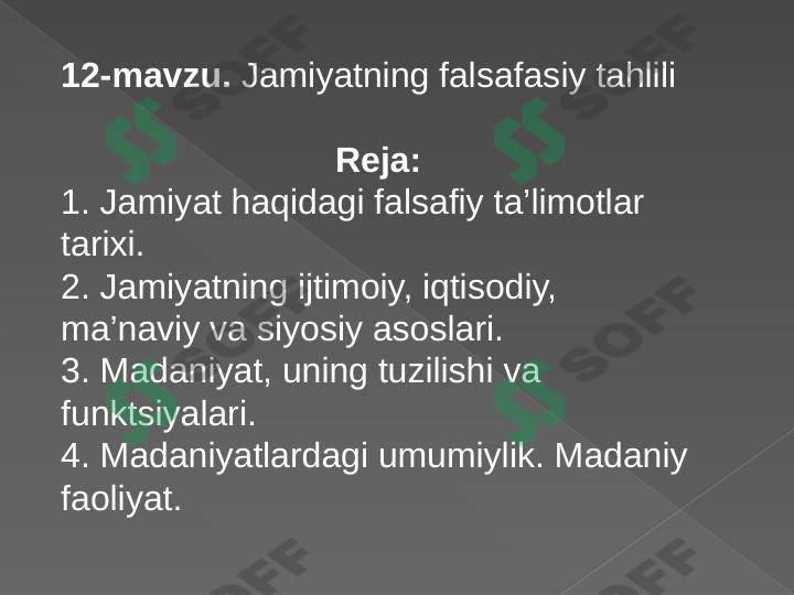 Jamiyatning falsafasiy tahlili