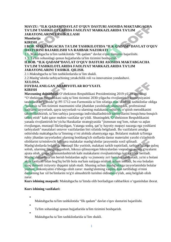 “ILK QADAM”DAVLAT O’QUV DASTURI ASOSIDA MAKTABGACHA TA’LIM TASHKILOTLARIDA FAOLIYAT MARKAZLARIDA TA’LIM JARAYONLARINI TASHKILLASH