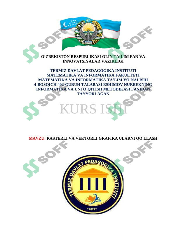 RASTERLI VA VEKTORLI GRAFIKA ULARNI QO'LLASH