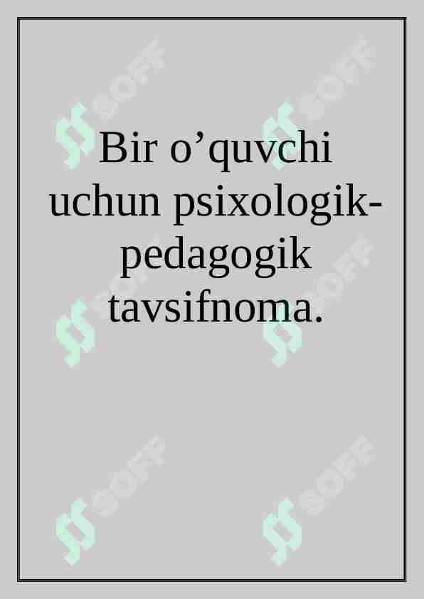 O'QUVCHIGA PSIXOLOGIK-PEDAGOGIK TAVSIFNOMA