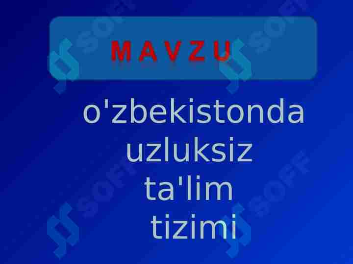 o'zbekistonda uzluksiz ta'lim tizimi