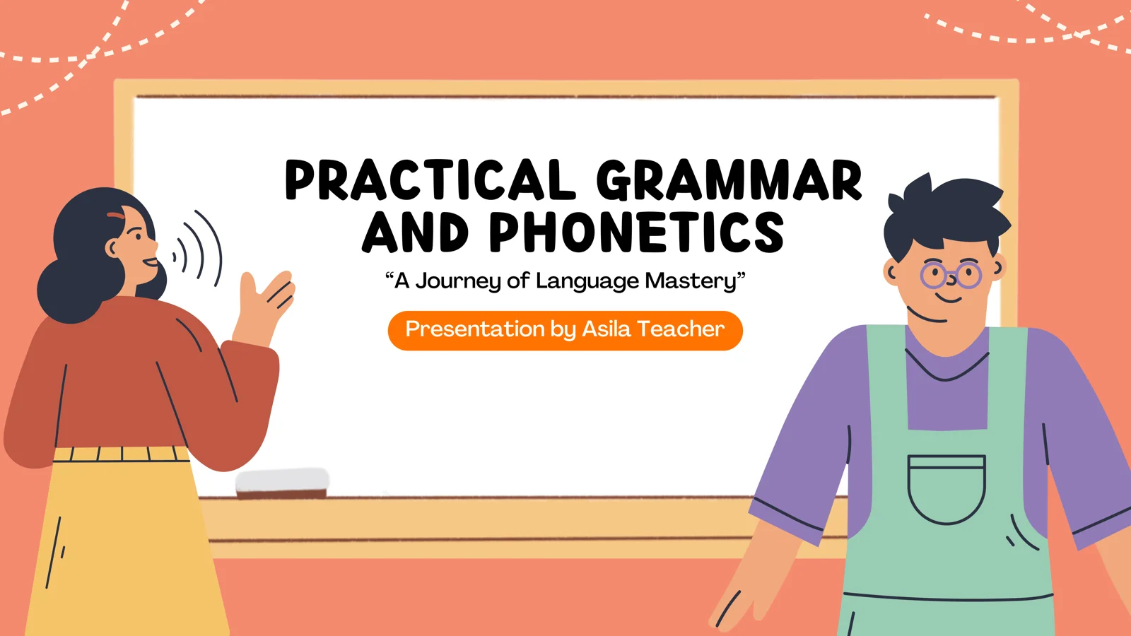 Practical grammar and phonetics