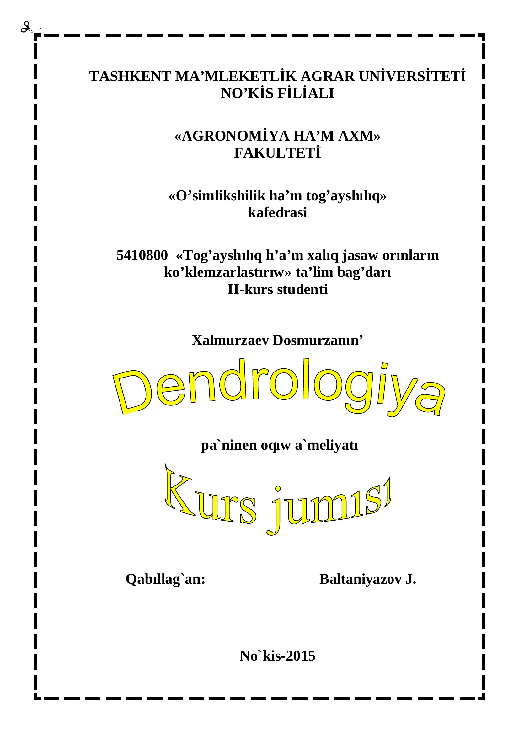 Kafedra II-kursi Xalmurzaev Dosmurzanın oqıw a`meliyatı