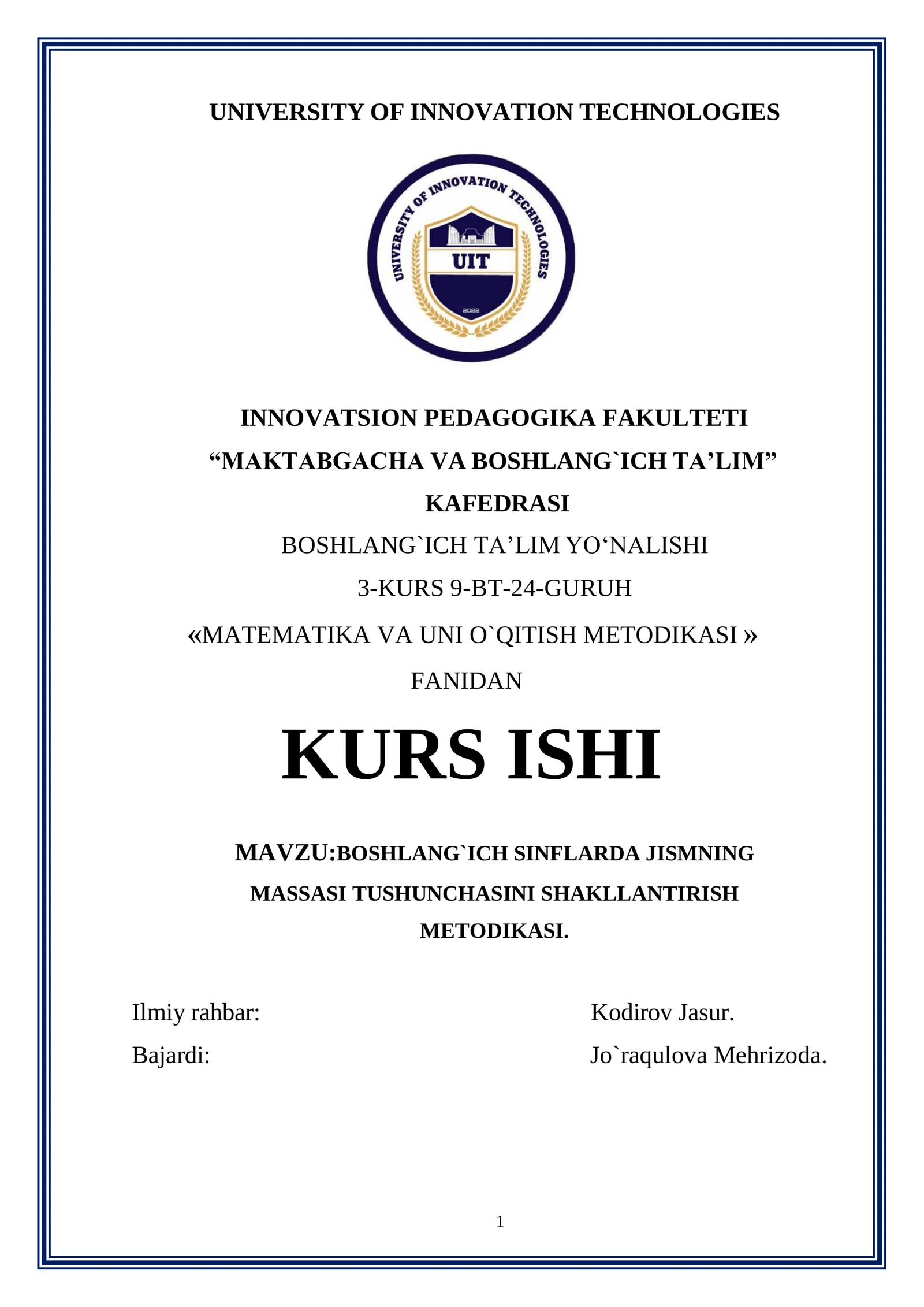 BOSHLANG`ICH SINFLARDA JISMNING
MASSASI TUSHUNCHASINI SHAKLLANTIRISH
METODIKASI.
