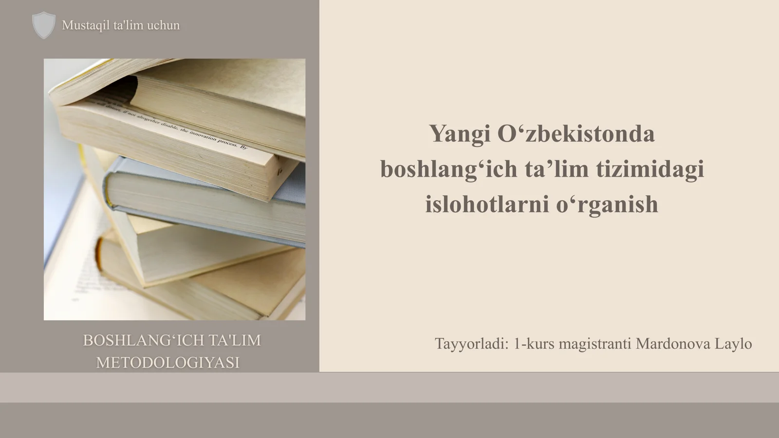 BOSHLANGʻICH TA'LIM METODOLOGIYASI