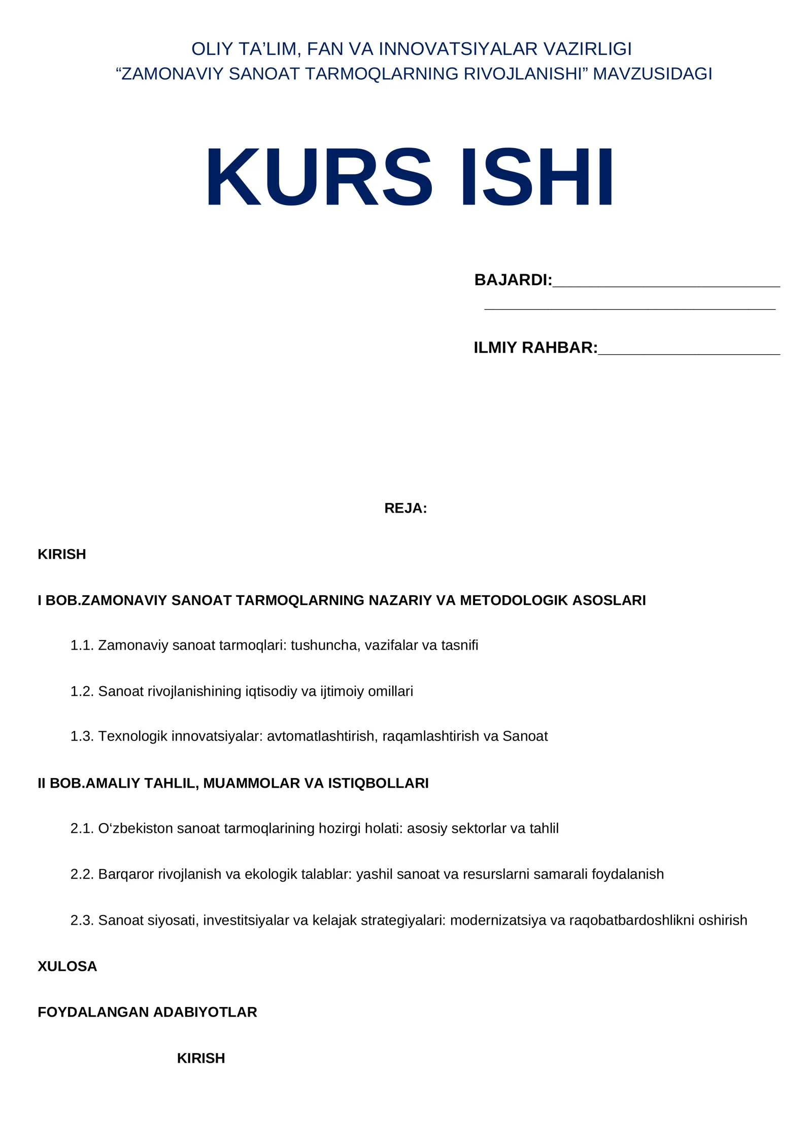 “ZAMONAVIY SANOAT TARMOQLARNING RIVOJLANISHI” KURS ISHI