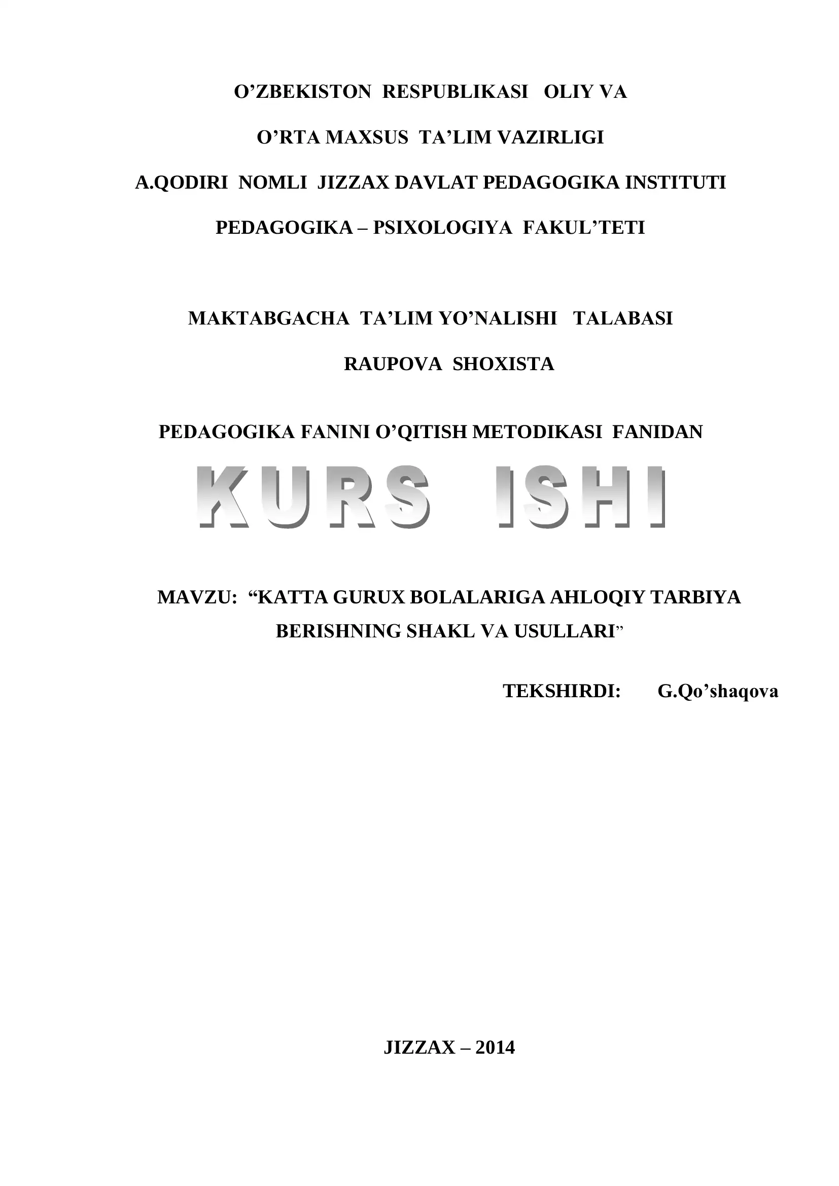 Katta Gurux Bolalariga Ahloqiy Tarbiya Berishning Shakl va Usullari