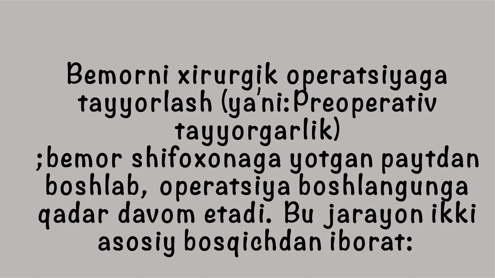 Xirurgik tayorgarlik bosqichlari