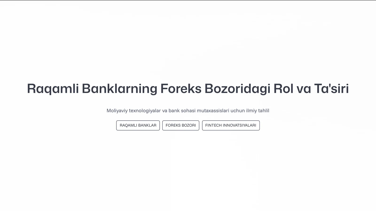 Raqamli Banklarning Foreks Bozoridagi Rol va Ta'siri