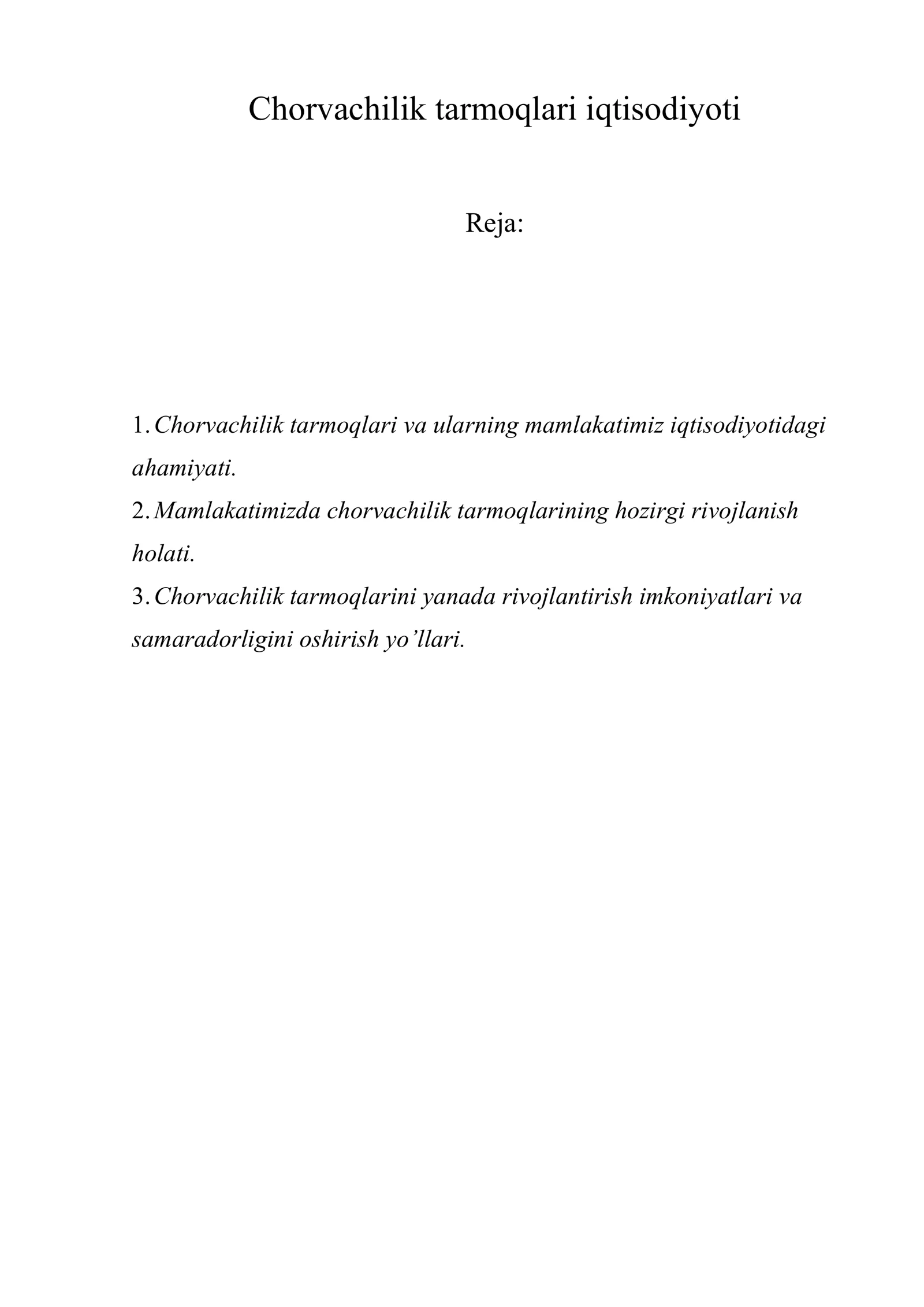 Chorvachilik tarmoqlari iqtisodiyoti