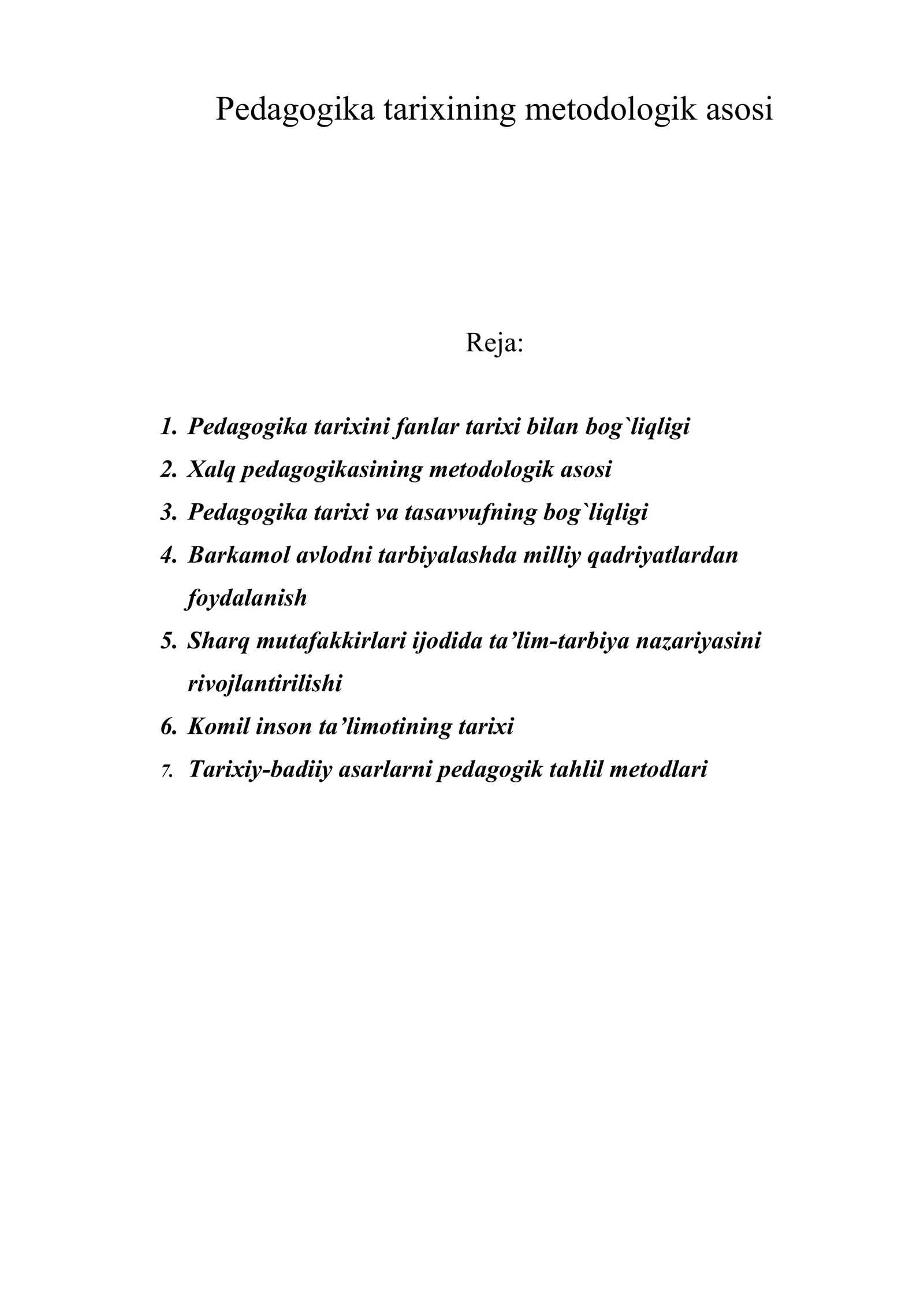 Pedagogika tarixining metodologik asosi