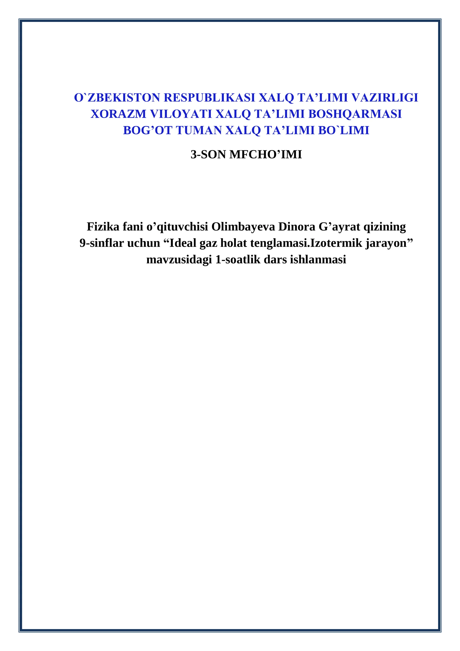 9-sinf Fizika fanidan Ideal gaz holat tenglamasi. Izotermik jarayon mavzusida dars ishlanma