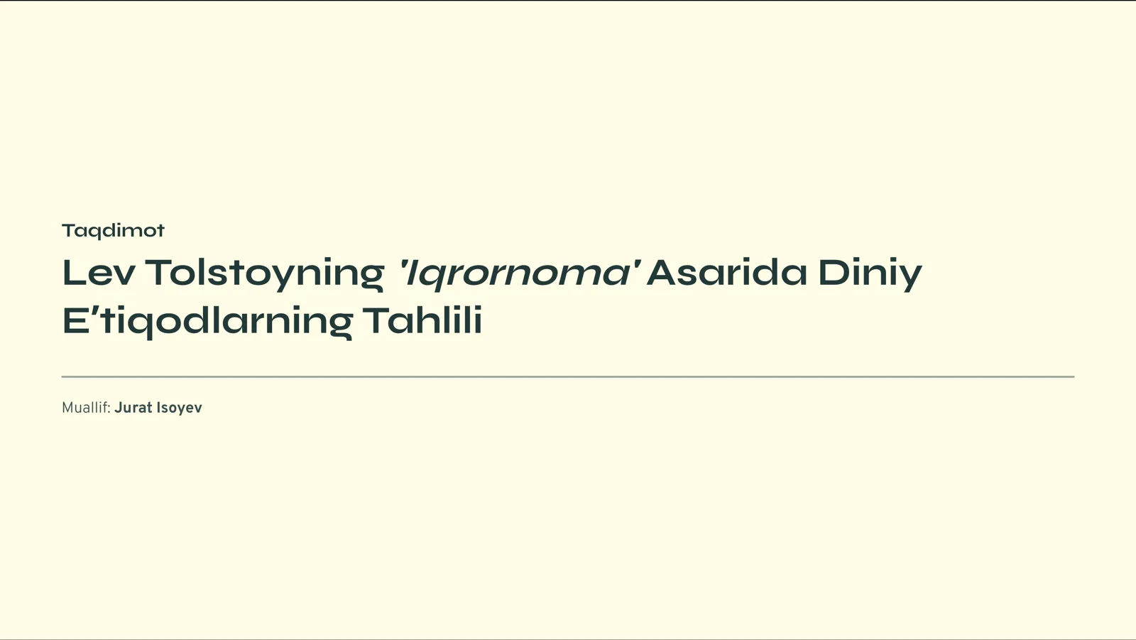 Lev Tolstoyning 'Iqrornoma' Asarida Diniy Eʼtiqodlarning Tahlili