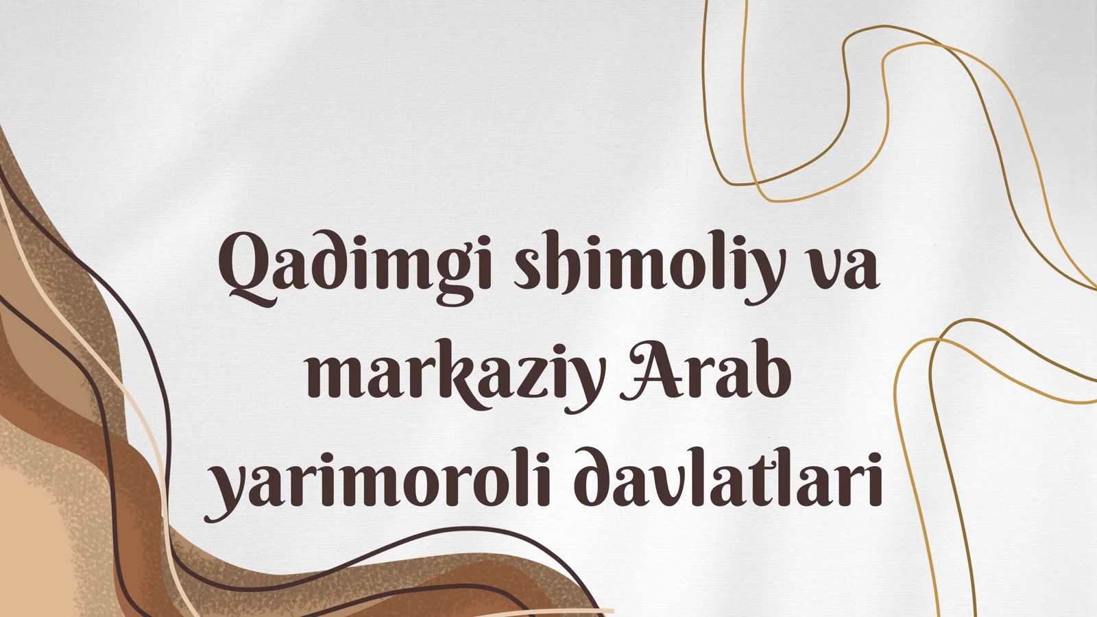 Qadimgi shimoliy va markaziy Arab davlatlari
