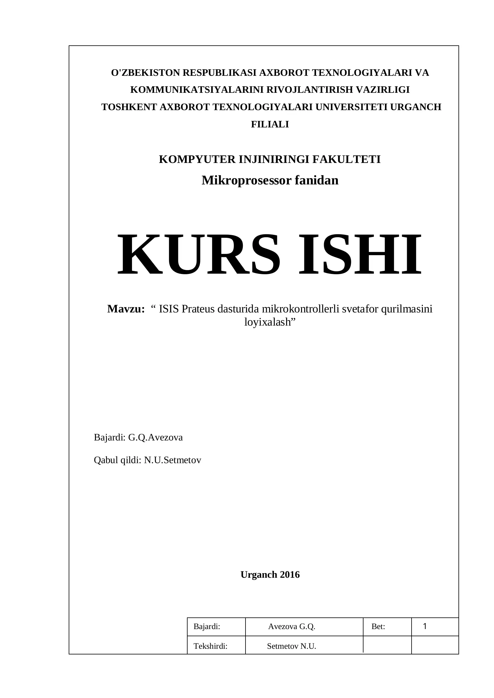 ISIS Prateus dasturida mikrokontrollerli svetafor qurilmasini loyixalash