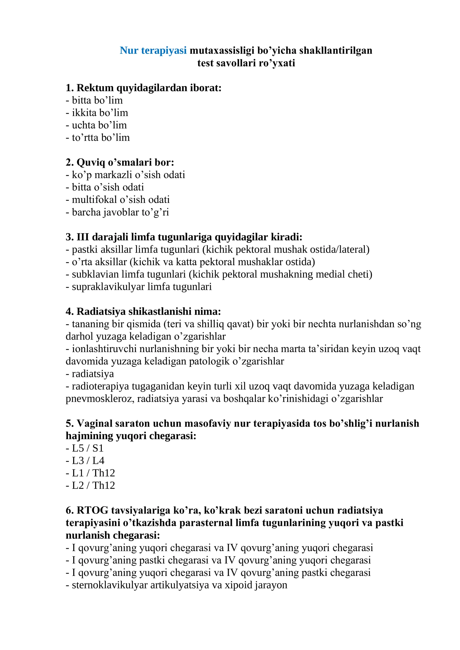 Nur terapiyasi mutaxassisligi bo’yicha shakllantirilgan test savollari ro’yxati 2026