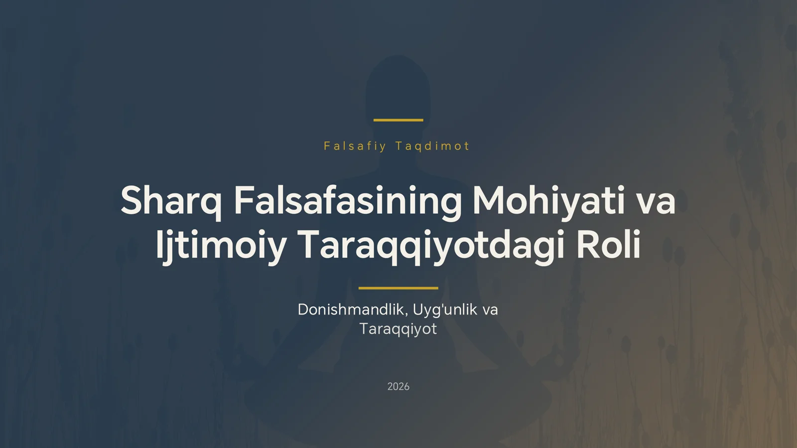 Sharq Falsafasining Mohiyati va Ijtimoiy Taraqqiyotdagi Roli