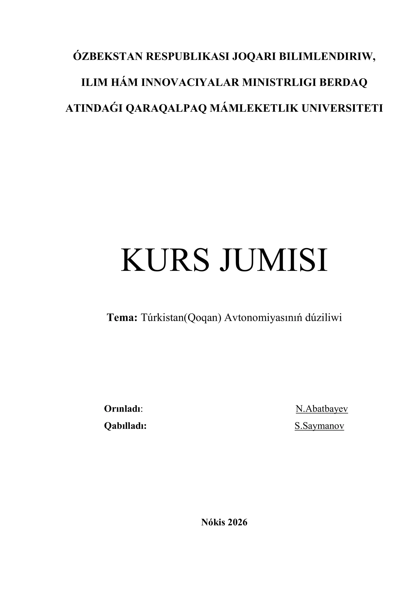 Túrkistan(Qoqan) Avtonomiyasınıń dúziliwi
