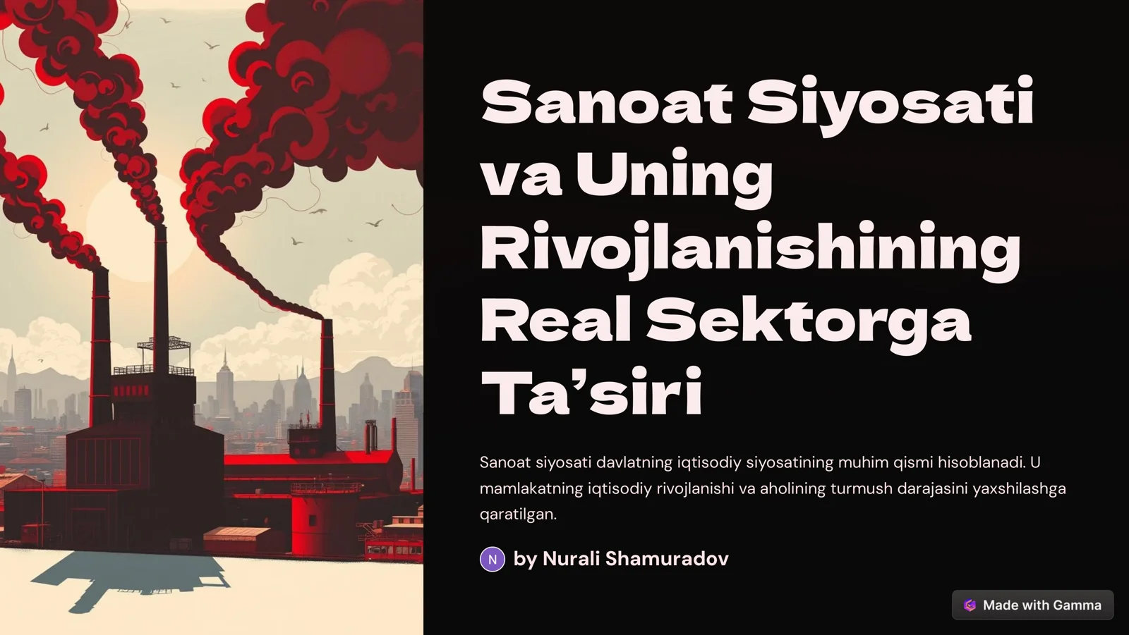 Sanoat Siyosati va Uning Rivojlanishining Real Sektorgа Ta’siri