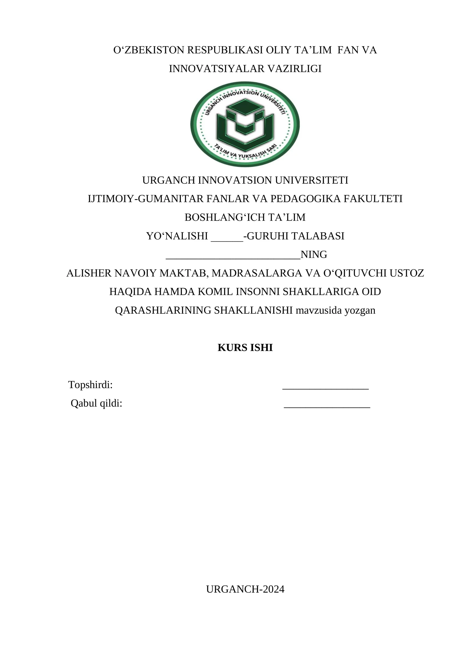 ALISHER NAVOIY MAKTAB, MADRASALARGA VA O‘QITUVCHI USTOZ HAQIDA HAMDA KOMIL INSONNI SHAKLLARIGA OID QARASHLARINING SHAKLLANISHI