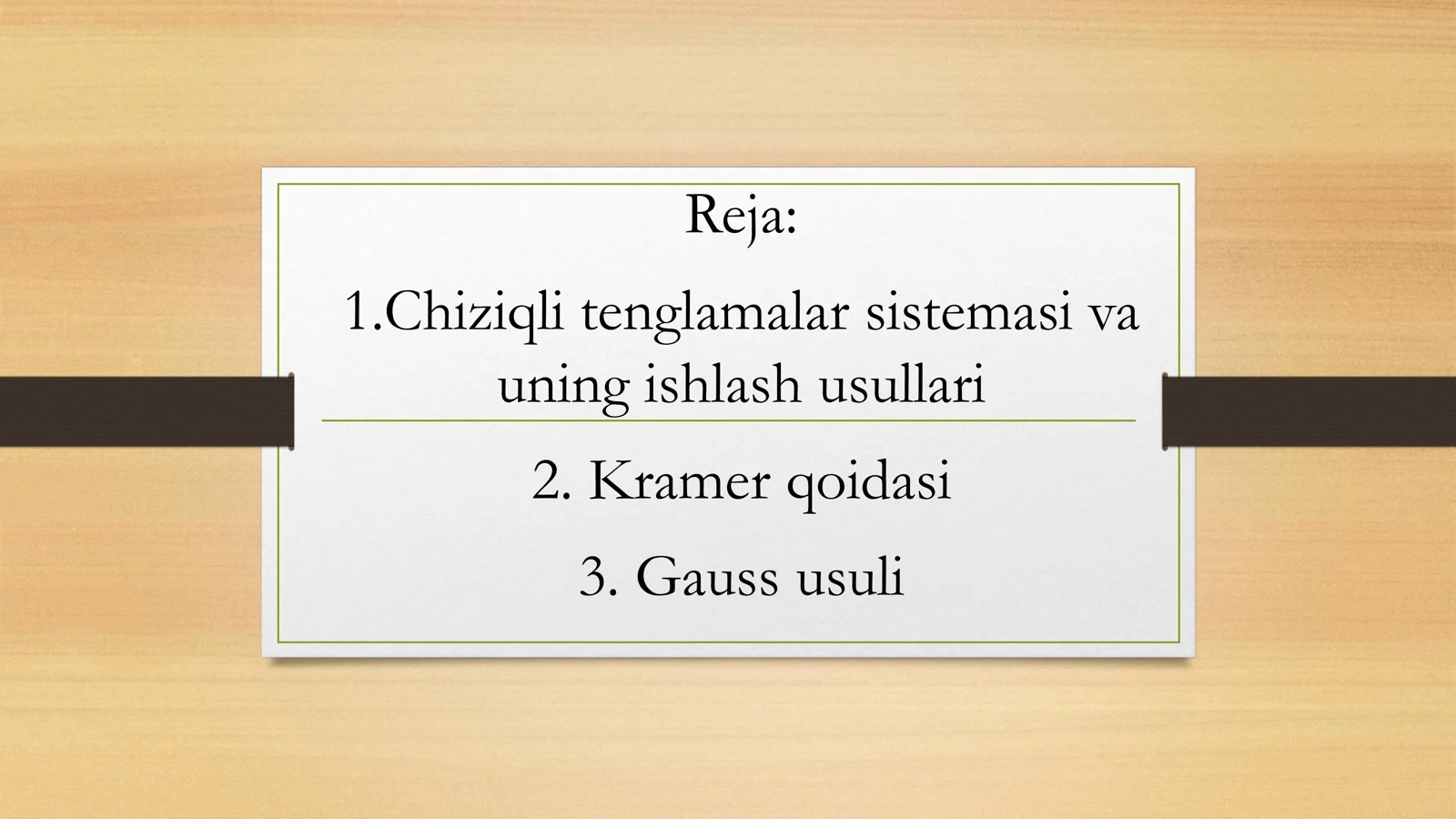 Chiziqli tenglamalar sistemasi va uning ishlash usullari