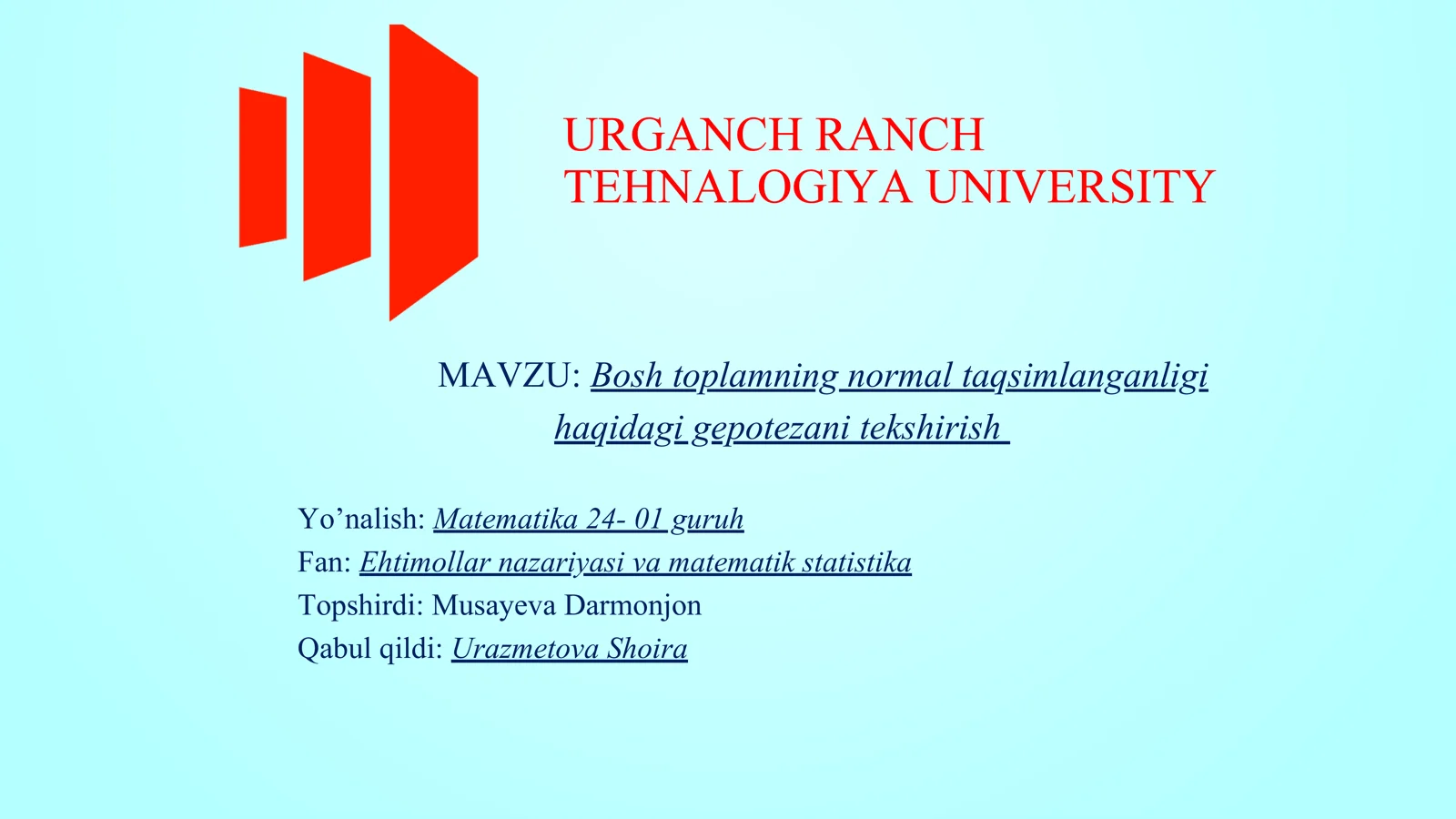 Bosh toplamning normal taqsimlanganligi haqidagi gepotezani tekshirish