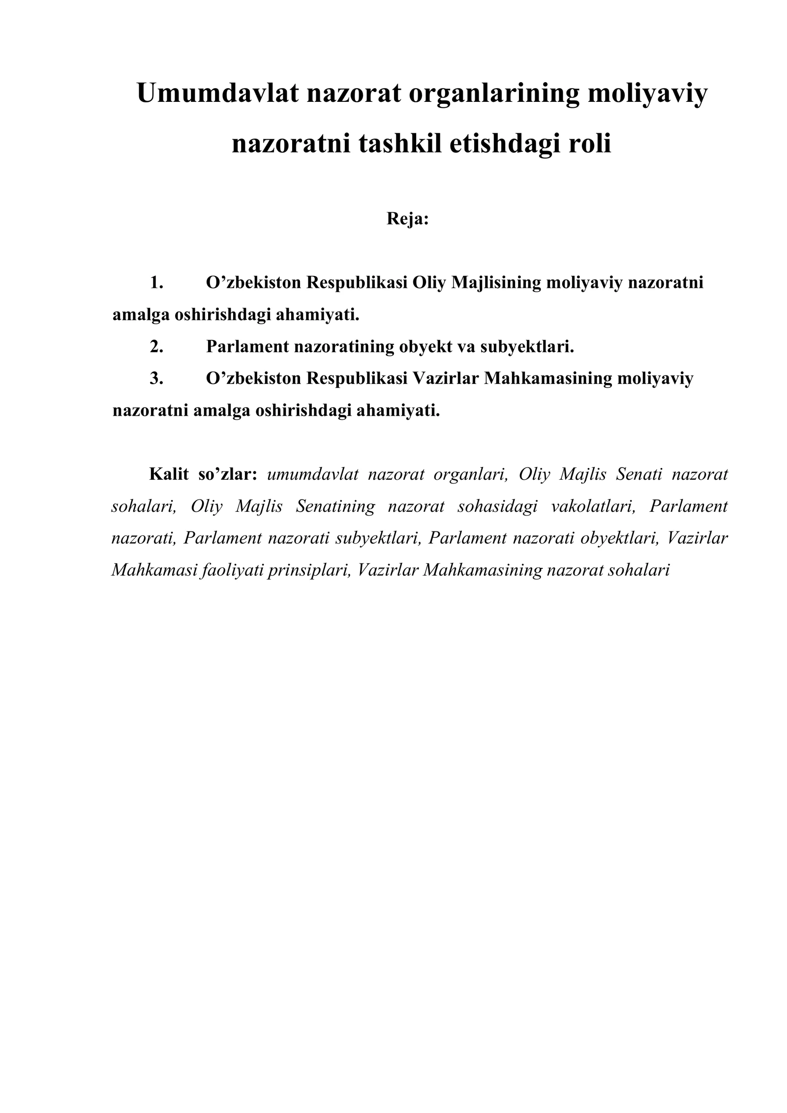 Umumdavlat nazorat organlarining moliyaviy nazoratni tashkil etishdagi roli