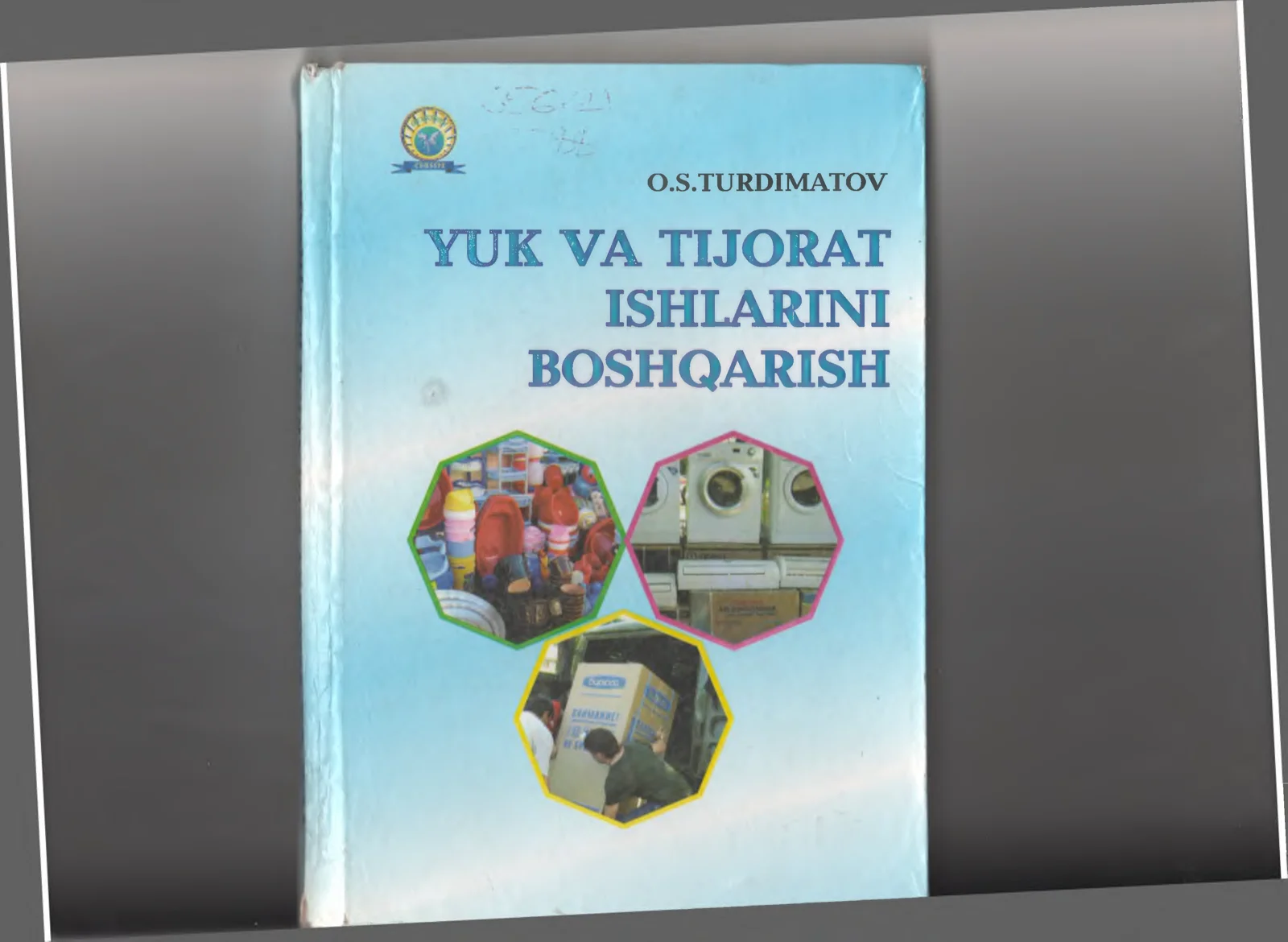 YUK VA TIJORAT ISHLARINI BOSHQARISH (I QISM. YUKSHUNOSLIK)