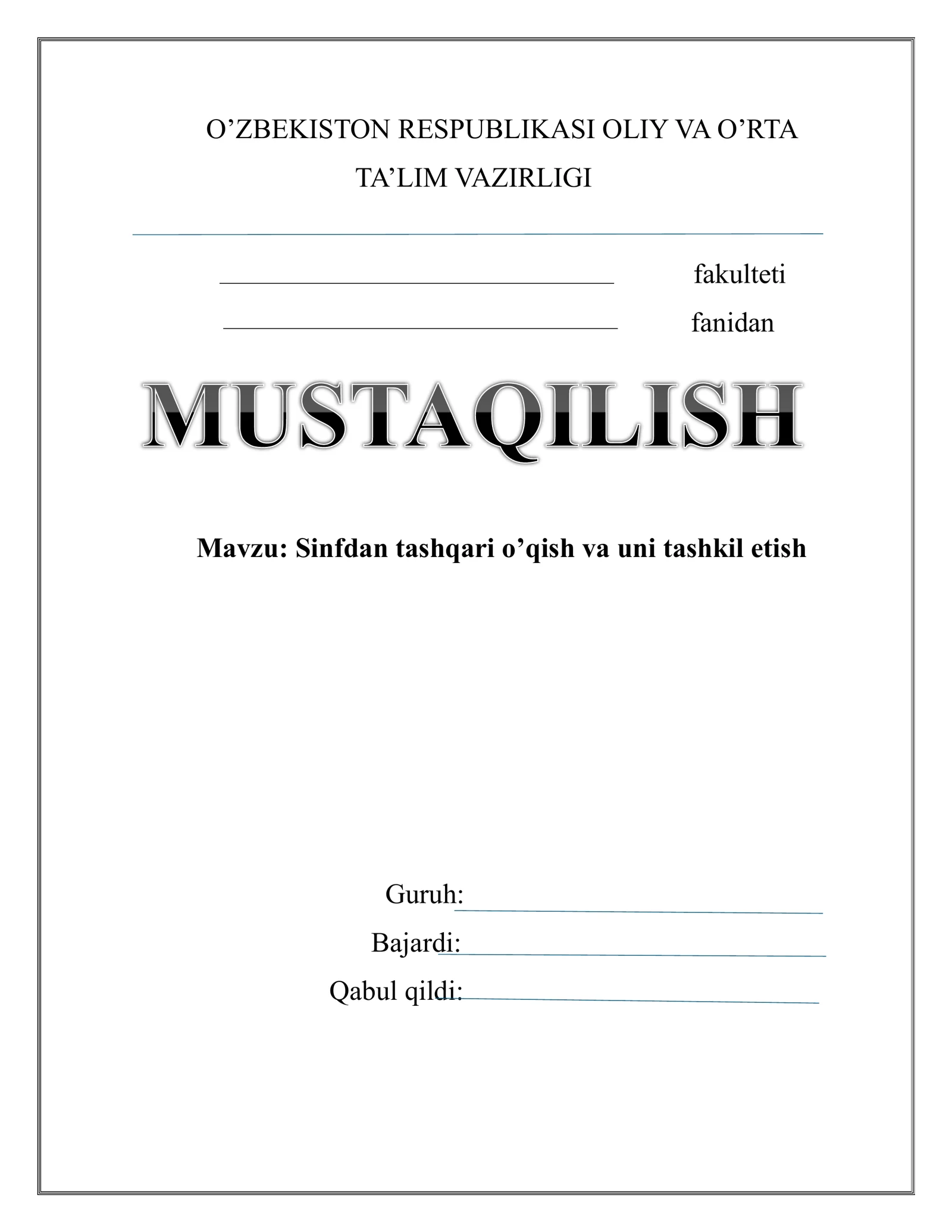 Sinfdan tashqari o’qish va uni tashkil etish