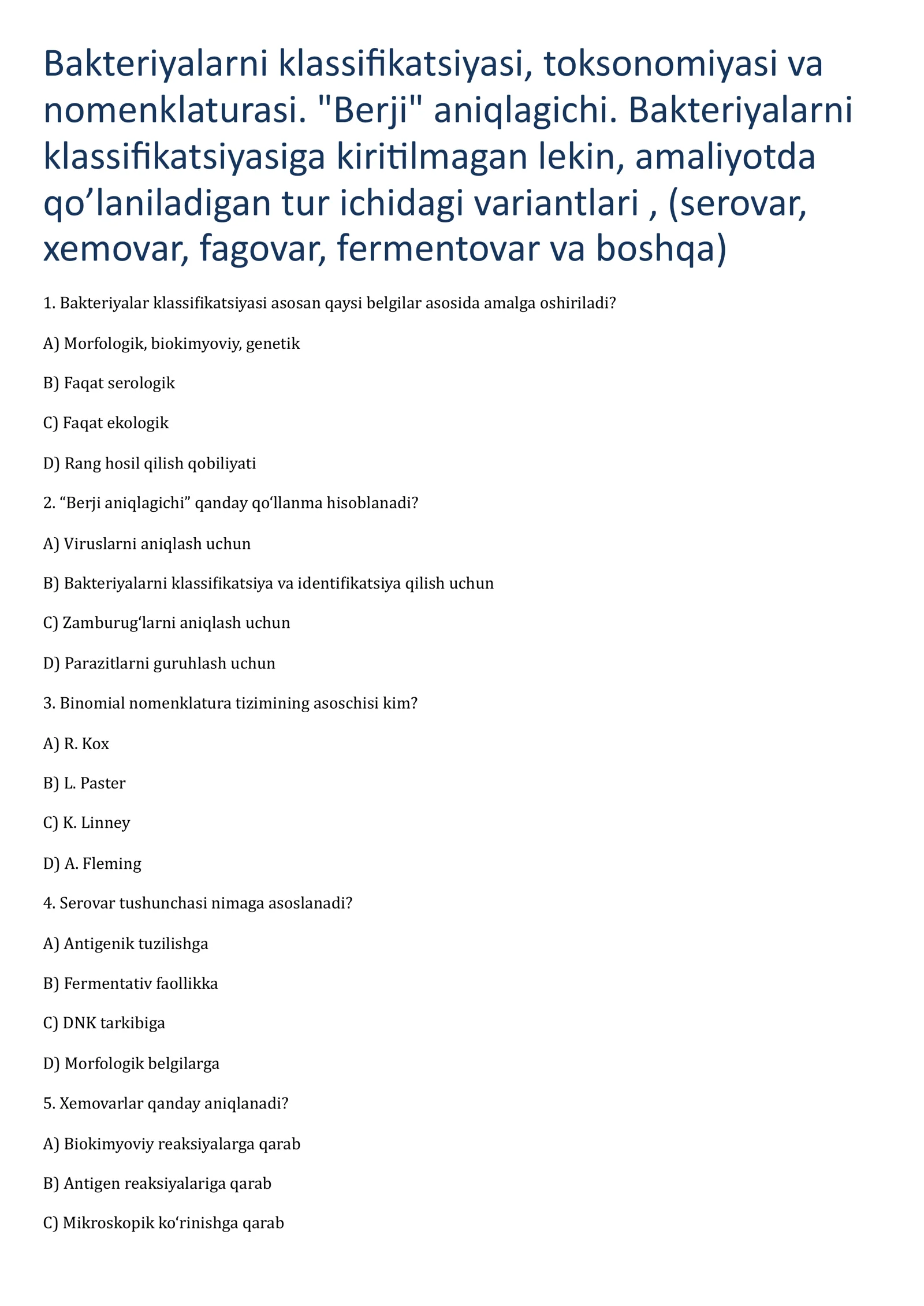 Bakteriyalarni klassifikatsiyasi, toksonomiyasi va nomenklaturasi. "Berji" aniqlagichi