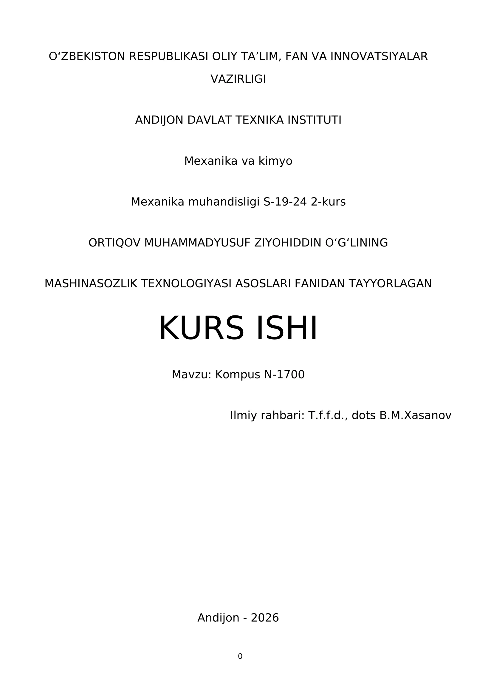 Mashinasozlik Texnologiyasi Asoslari Fanidan Tayyorlagan Kurs Ishi