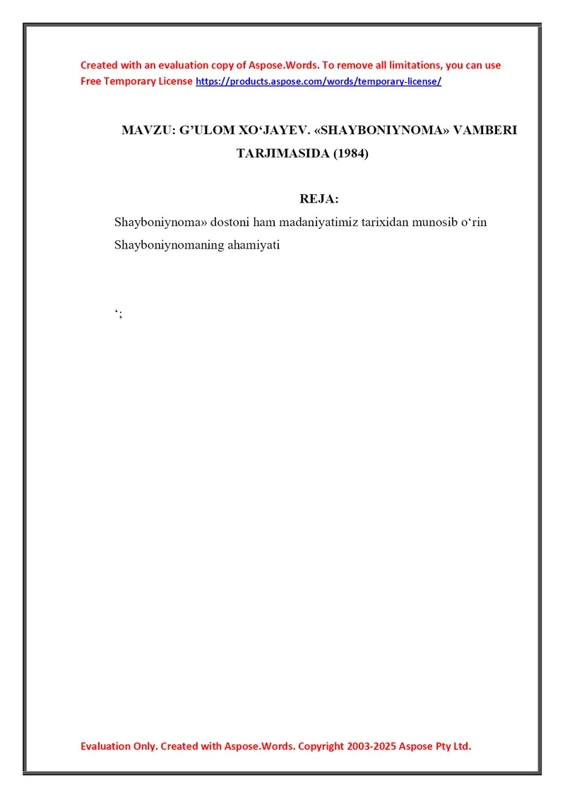 G’ULOM XO‘JAYEV. «SHAYBONIYNOMA» VAMBERI TARJIMASIDA (1984)