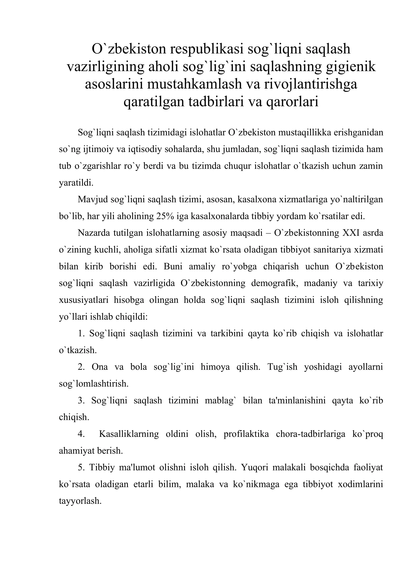 O`zbеkiston rеspublikasi sog`liqni saqlash vazirligining aholi sog`lig`ini saqlashning gigiеnik asoslarini mustahkamlash va rivojlantirishga qaratilgan tadbirlari va qarorlari