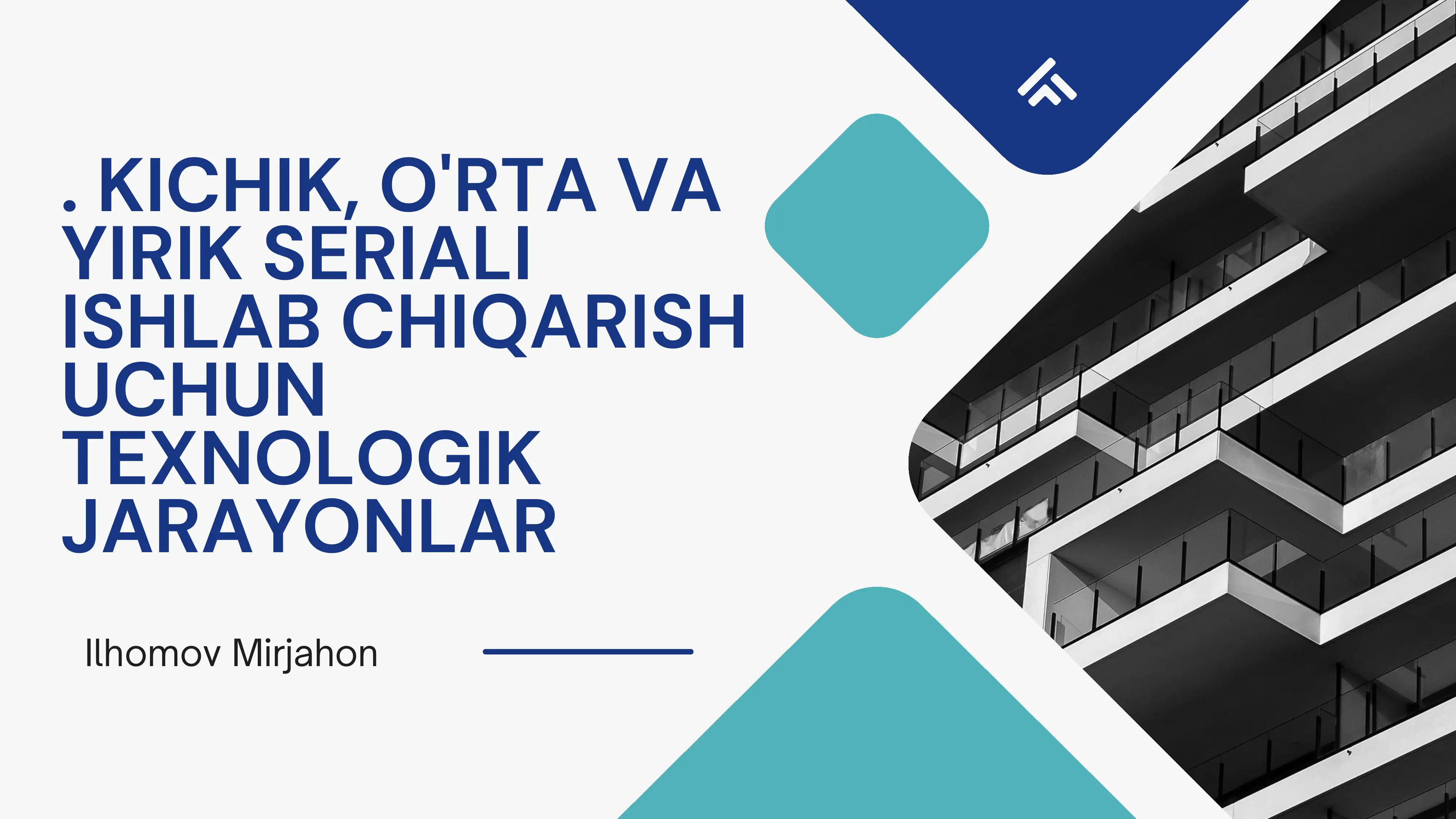 KICHIK, O'RTA VA YIRIK SERIALI ISHLAB CHIQARISH UCHUN TEXNOLOGIK JARAYONLAR
