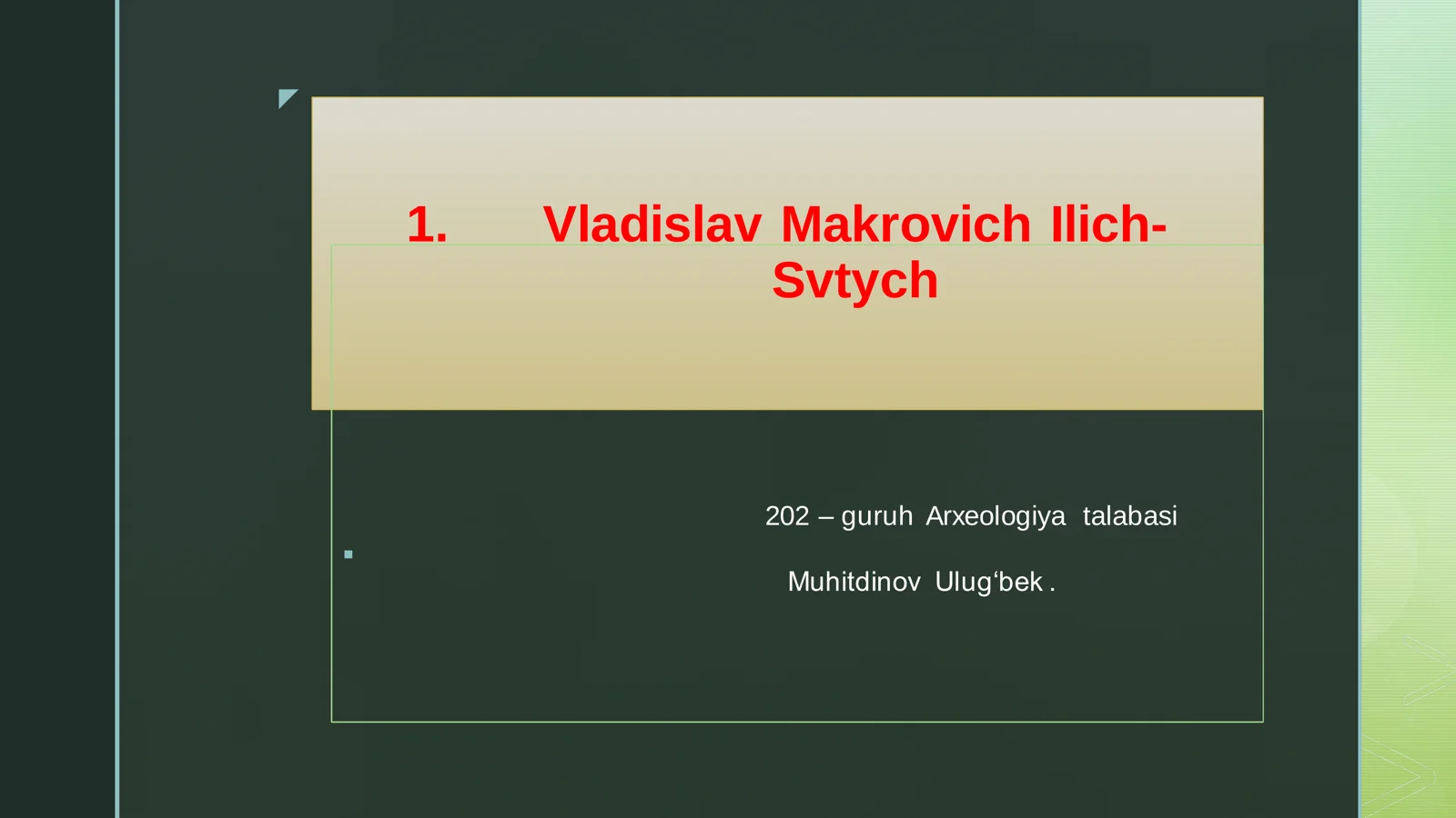 Arxeologiya talabasi