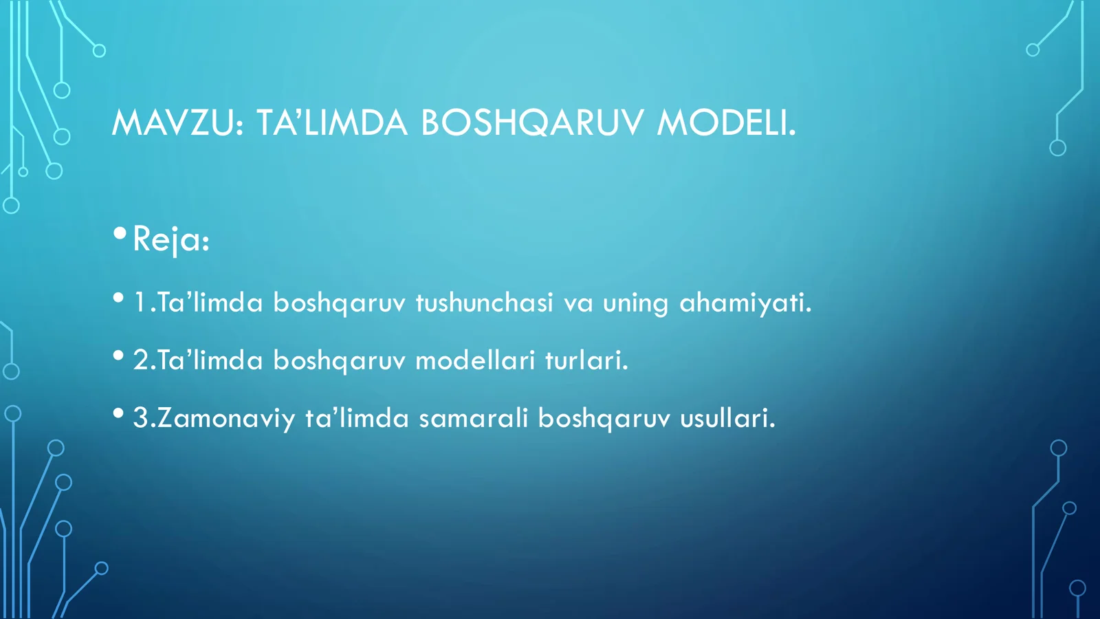 TA’LIMDA BOSHQARUV MODELI