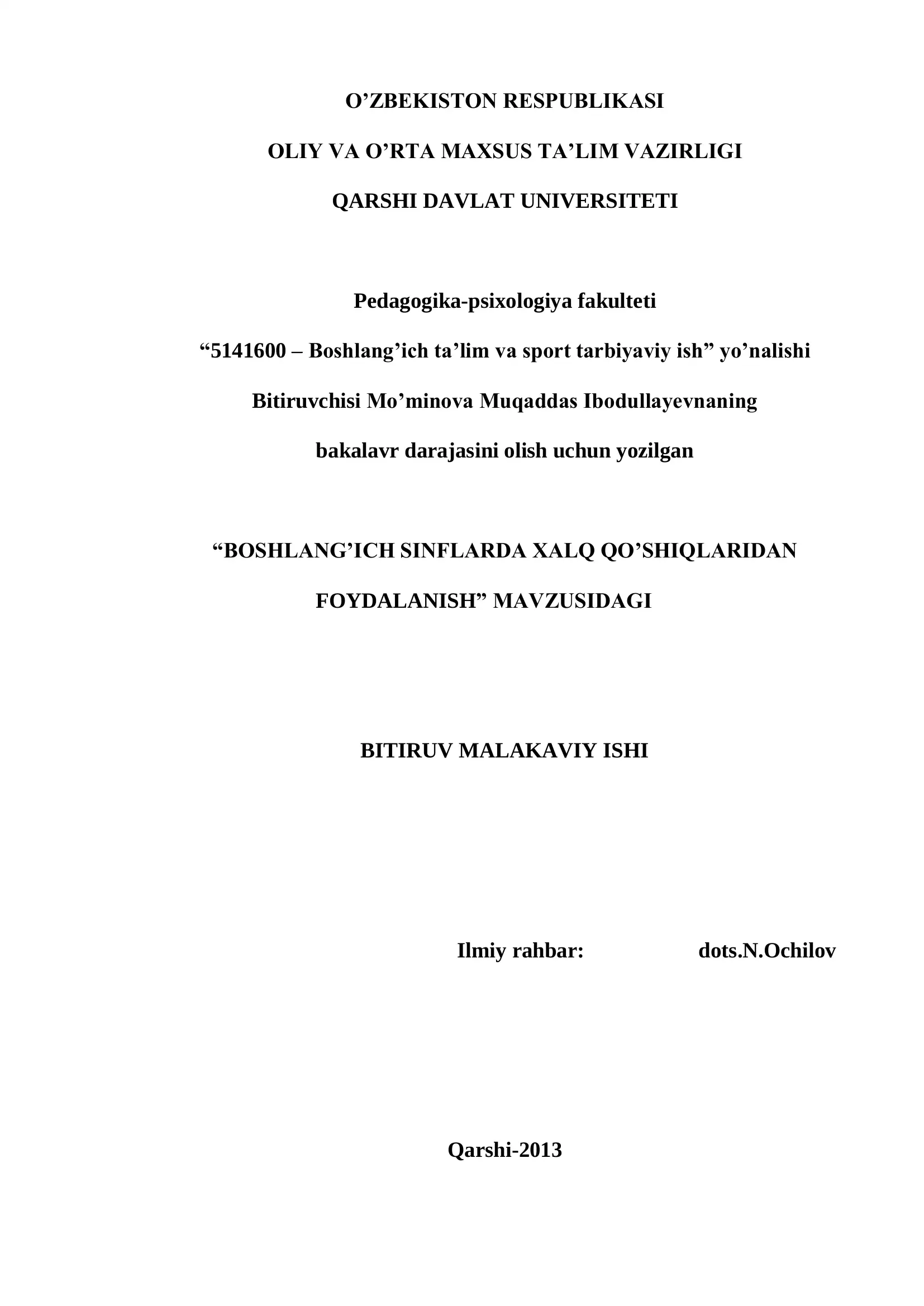 BOSHLANG’ICH SINFLARDA XALQ QO’SHIQLARIDAN FOYDALANISH